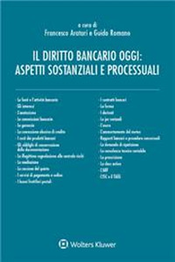 Diritto bancario oggi: aspetti sostanziali e processuali - Librerie.coop Diritto bancario oggi: aspetti sostanziali e processuali - Librerie.coop