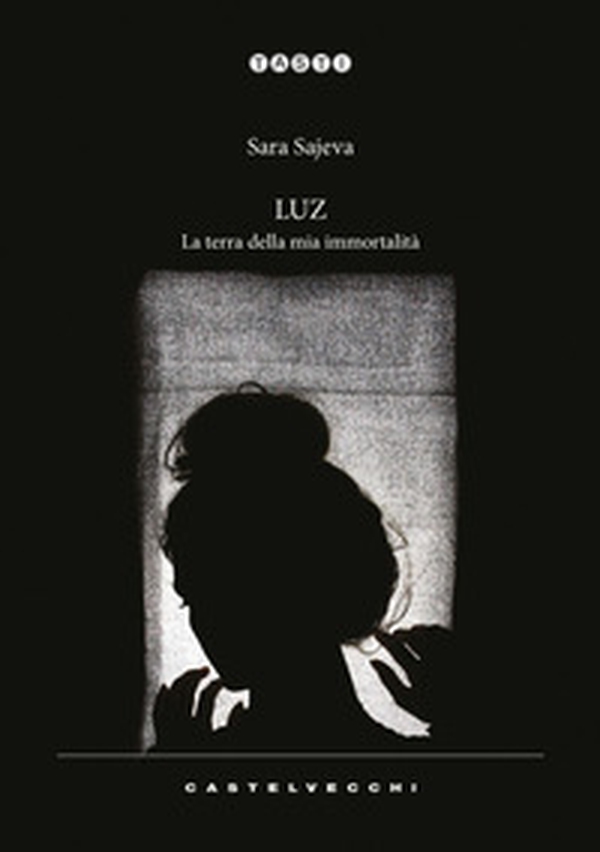 Luz. La terra della mia immortalità - Librerie.coop Luz. La terra della mia immortalità - Librerie.coop