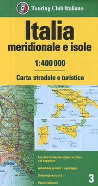 Italia meridionale e isole 1:400.000. Carta stradale e turistica - Librerie.coop