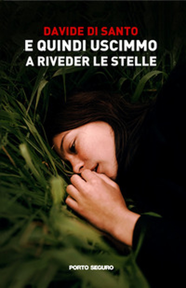 E quindi uscimmo a riveder le stelle - Librerie.coop E quindi uscimmo a riveder le stelle - Librerie.coop