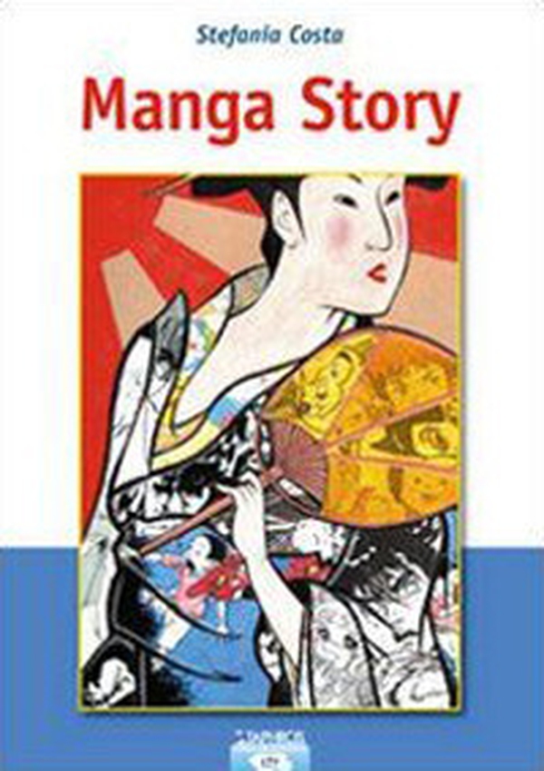 Manga story - Librerie.coop Manga story - Librerie.coop