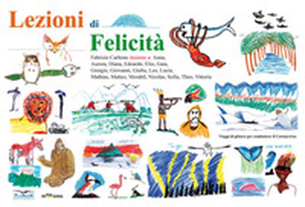 Lezioni di felicità. Viaggi di pittura per combattere il Coronavirus - Librerie.coop Lezioni di felicità. Viaggi di pittura per combattere il Coronavirus - Librerie.coop