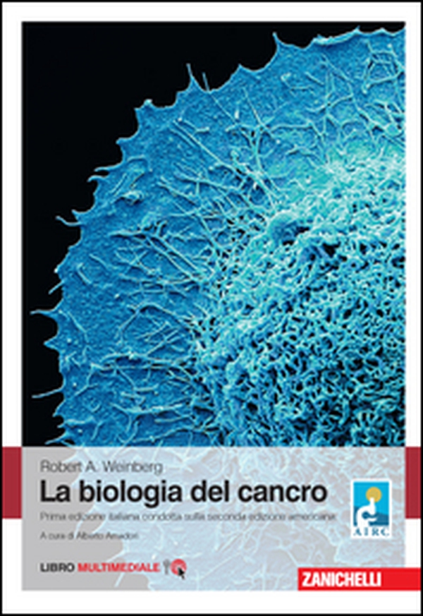 La biologia del cancro - Librerie.coop La biologia del cancro - Librerie.coop