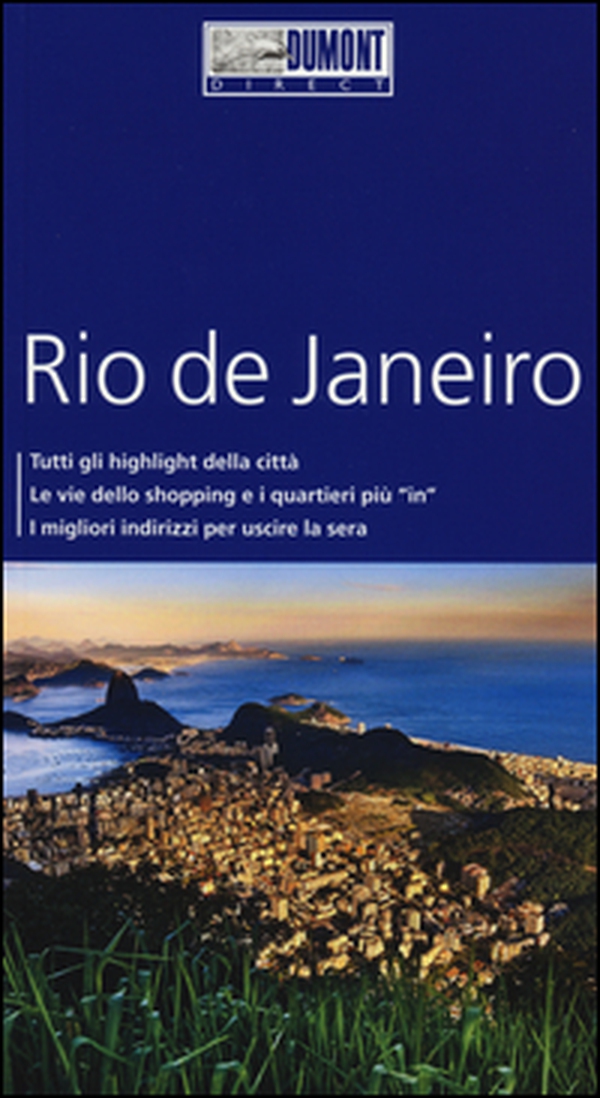 Rio de Janeiro. Con mappa - Librerie.coop Rio de Janeiro. Con mappa - Librerie.coop