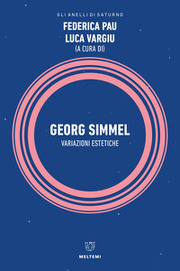 Georg Simmel. Variazioni estetiche - Librerie.coop Georg Simmel. Variazioni estetiche - Librerie.coop