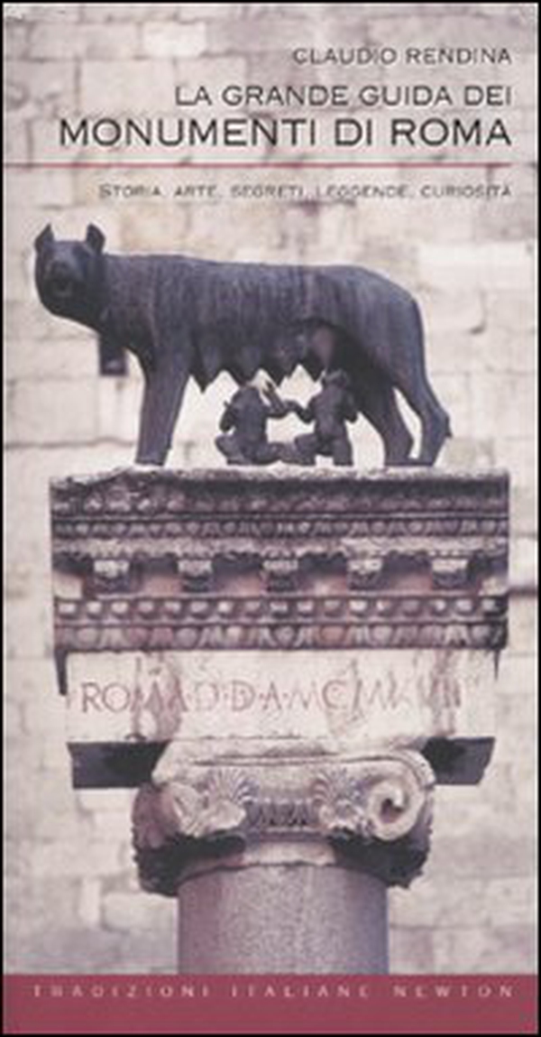 La grande guida dei monumenti di Roma. Storia, arte, segreti, leggende, curiosità - Librerie.coop La grande guida dei monumenti di Roma. Storia, arte, segreti, leggende, curiosità - Librerie.coop