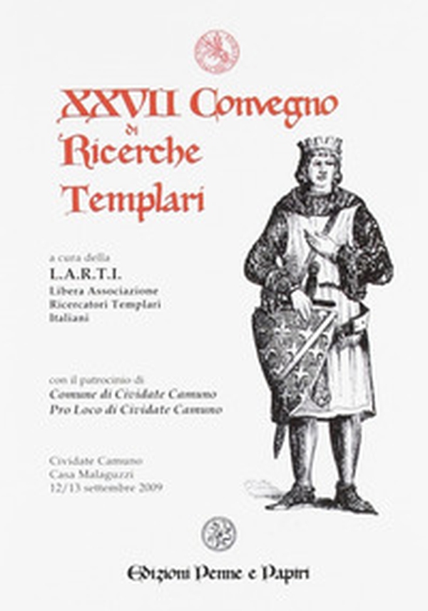 Atti del 27° Convegno di ricerche templari - Librerie.coop Atti del 27° Convegno di ricerche templari - Librerie.coop