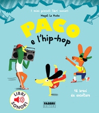 Paco e l'hip hop - Librerie.coop