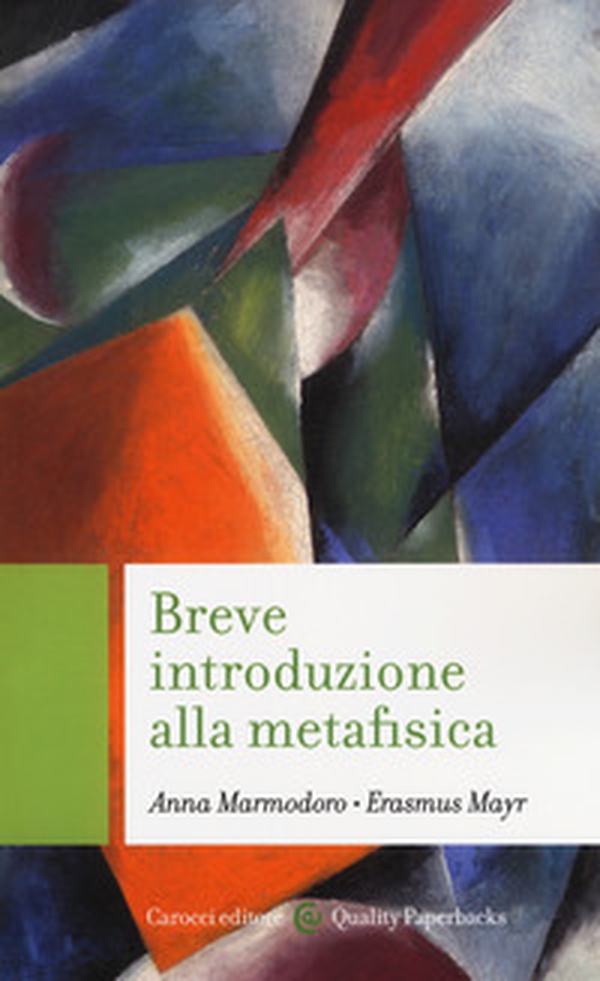 Breve introduzione alla metafisica - Librerie.coop Breve introduzione alla metafisica - Librerie.coop