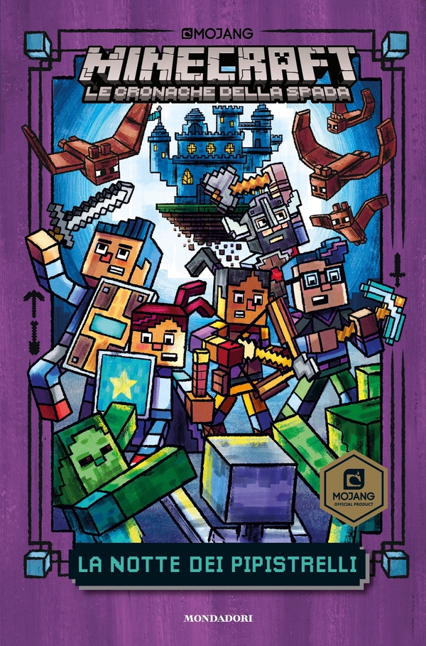 Minecraft. Le cronache della spada - 2. La notte dei pipistrelli - Librerie.coop Minecraft. Le cronache della spada - 2. La notte dei pipistrelli - Librerie.coop