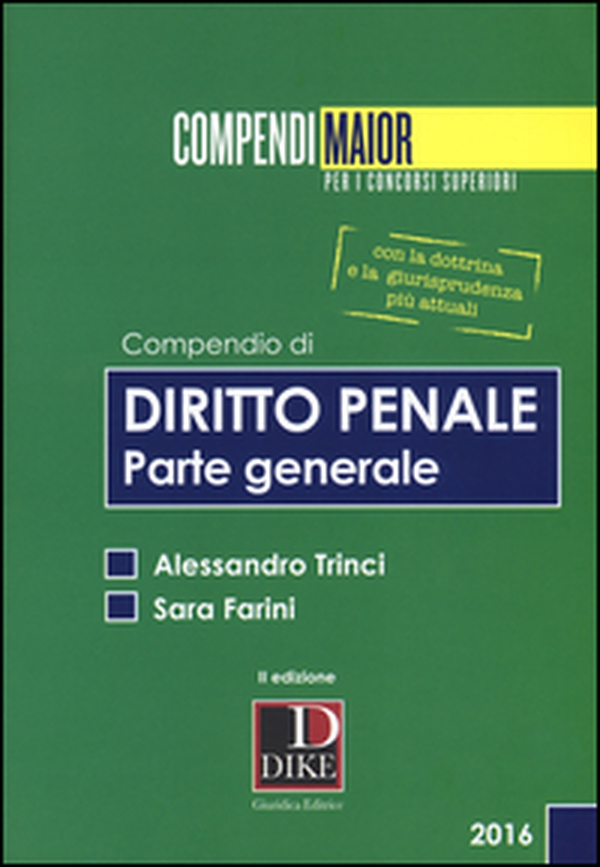 Compendio di diritto penale. Parte generale. Maior - Librerie.coop Compendio di diritto penale. Parte generale. Maior - Librerie.coop