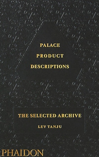 Palace product descriptions. The selected archive - Librerie.coop