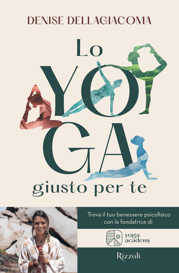 Lo Yoga giusto per te - Librerie.coop Lo Yoga giusto per te - Librerie.coop
