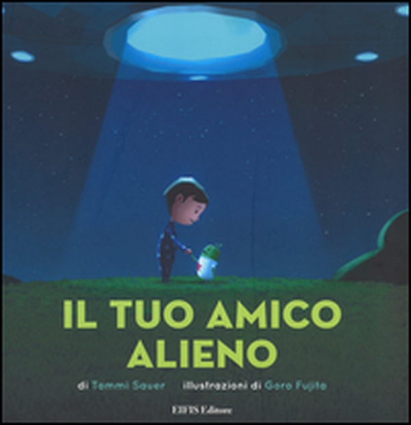 Il tuo amico alieno - Librerie.coop Il tuo amico alieno - Librerie.coop