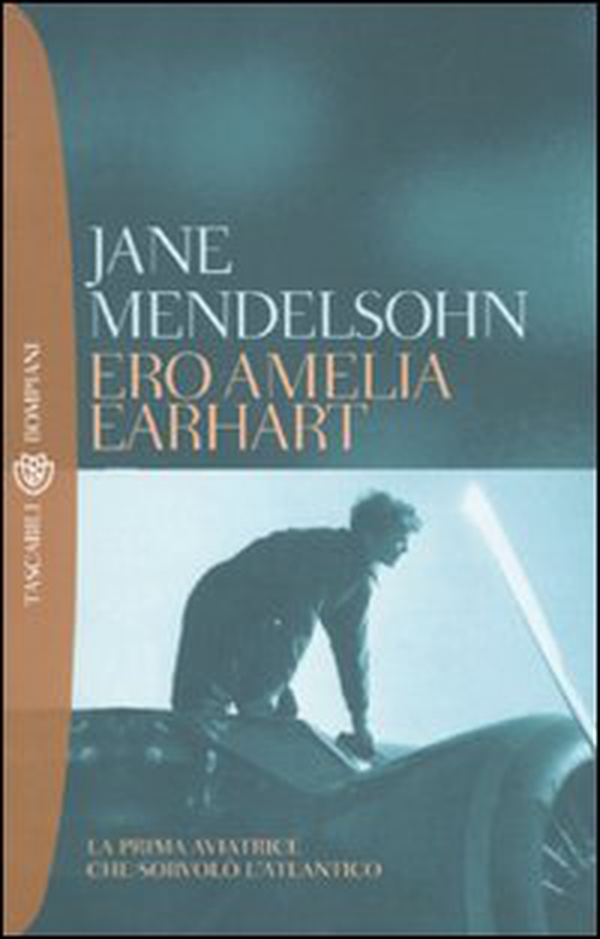 Ero Amelia Earhart - Librerie.coop Ero Amelia Earhart - Librerie.coop