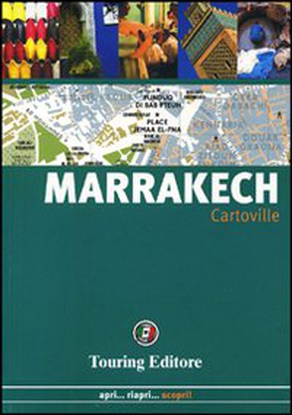 Marrakech - Librerie.coop Marrakech - Librerie.coop