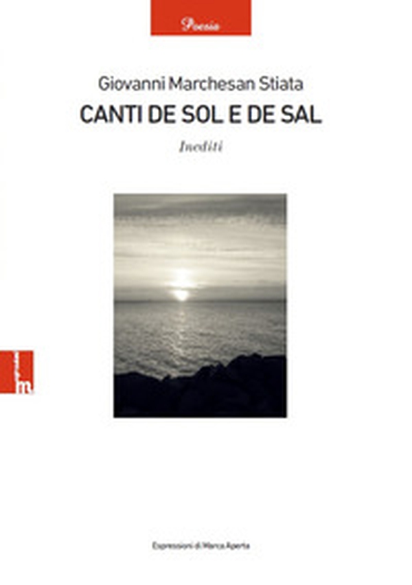 Canti de sol e de sal. Inediti - Librerie.coop Canti de sol e de sal. Inediti - Librerie.coop