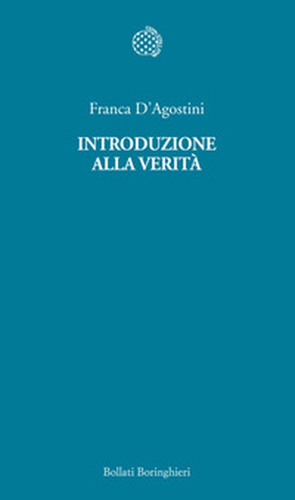 Introduzione alla verità - Librerie.coop Introduzione alla verità - Librerie.coop