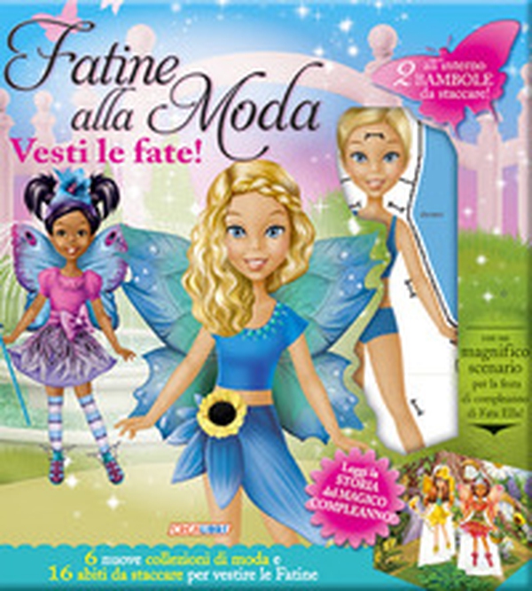 Fatine alla moda. Vesti le fate! Con adesivi - Librerie.coop Fatine alla moda. Vesti le fate! Con adesivi - Librerie.coop