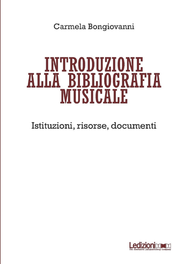 Introduzione alla bibliografia musicale - Librerie.coop Introduzione alla bibliografia musicale - Librerie.coop