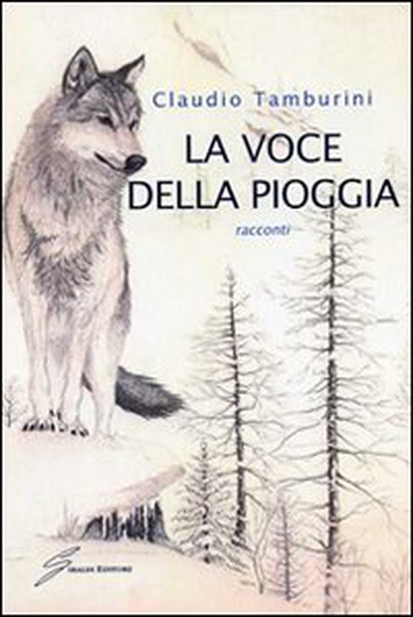 La voce della pioggia - Librerie.coop La voce della pioggia - Librerie.coop