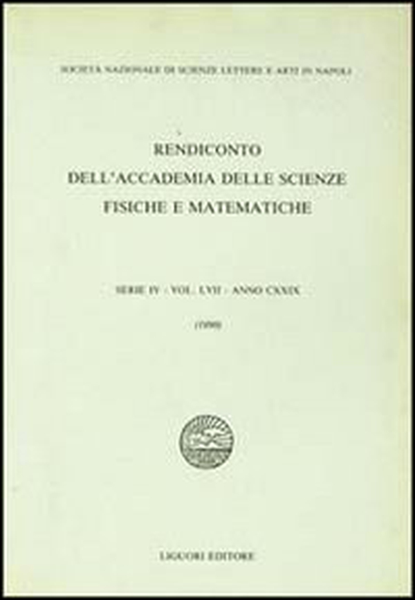 Rendiconto dell'Accademia delle scienze fisiche e matematiche. Serie IV - Librerie.coop Rendiconto dell'Accademia delle scienze fisiche e matematiche. Serie IV - Librerie.coop