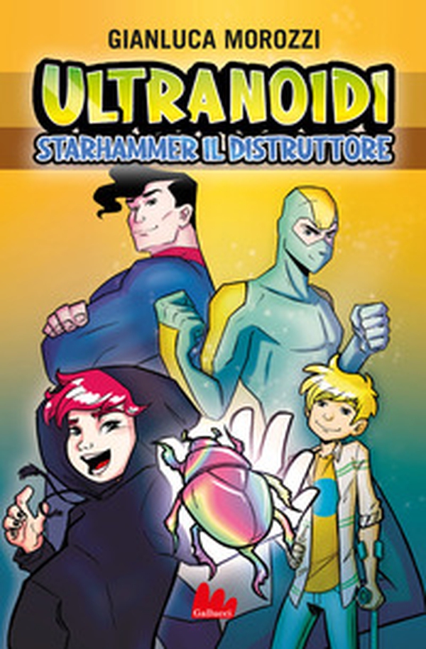 Starhammer il distruttore. Ultranoidi - Librerie.coop Starhammer il distruttore. Ultranoidi - Librerie.coop