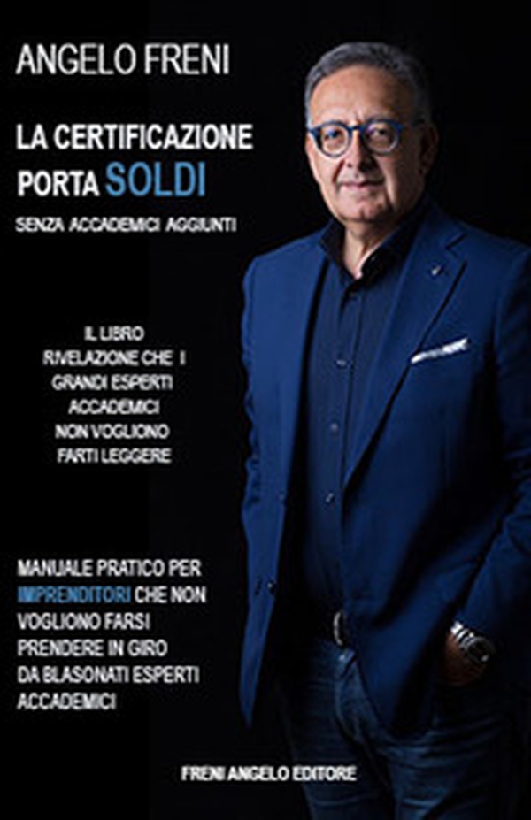 La certificazione porta soldi. Senza accademici aggiunti - Librerie.coop La certificazione porta soldi. Senza accademici aggiunti - Librerie.coop