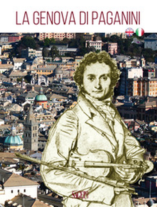 La Genova di Paganini. Guida alla città. Ediz. italiana e inglese - Librerie.coop La Genova di Paganini. Guida alla città. Ediz. italiana e inglese - Librerie.coop