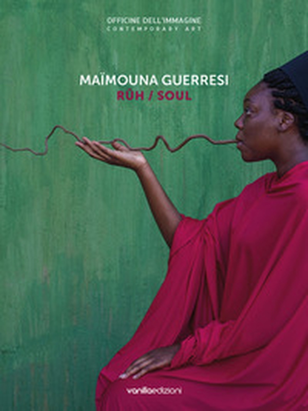 Maïmouna Guerresi. Rûh/Soul. Catalogo della mostra (Milano, 14 novembre 2019-18 gennaio 2020). Ediz. italiana e inglese - Librerie.coop Maïmouna Guerresi. Rûh/Soul. Catalogo della mostra (Milano, 14 novembre 2019-18 gennaio 2020). Ediz. italiana e inglese - Librerie.coop