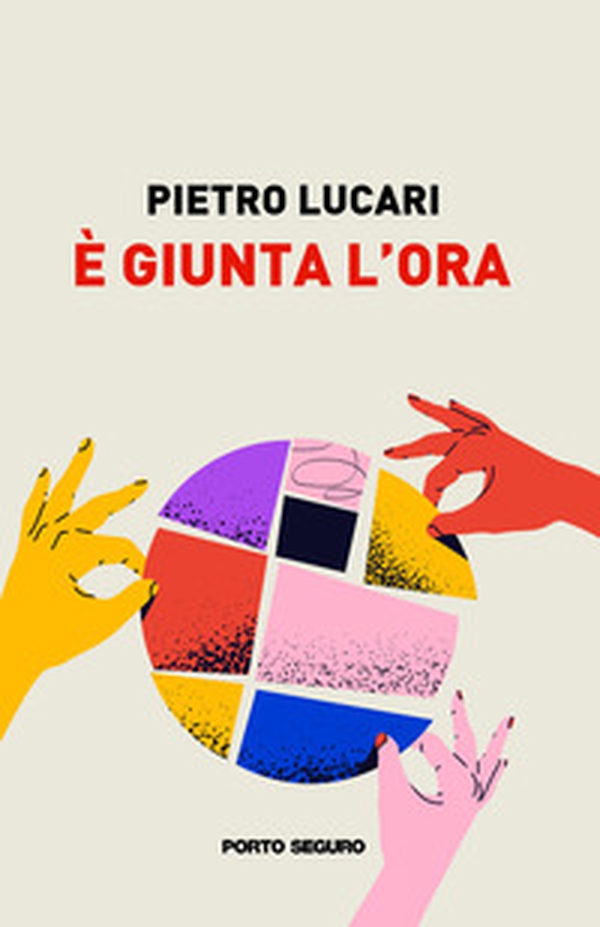 È giunta l'ora - Librerie.coop È giunta l'ora - Librerie.coop