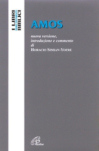 Amos. Nuova versione, introduzione e commento - Librerie.coop