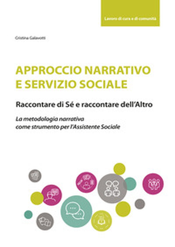 Approccio narrativo e servizio sociale - Librerie.coop Approccio narrativo e servizio sociale - Librerie.coop