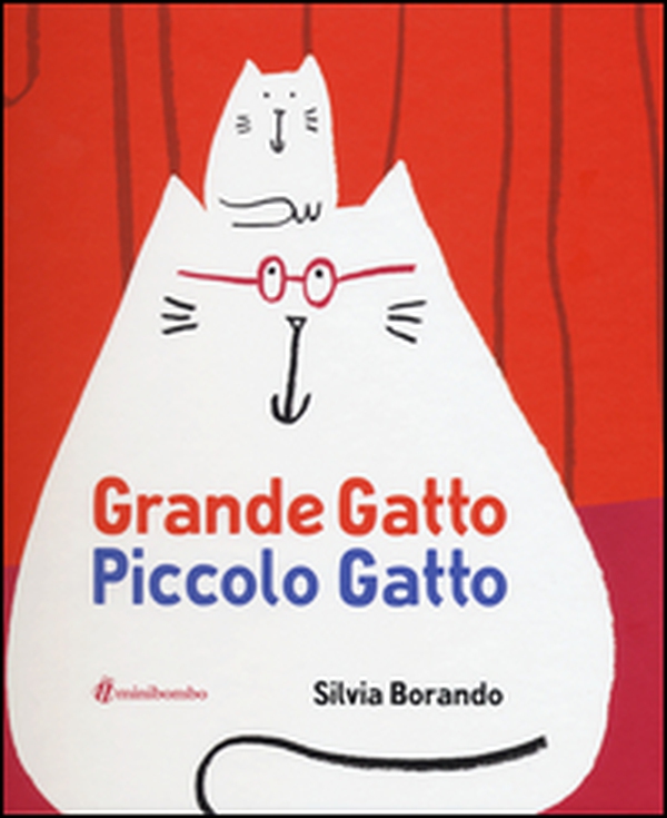 Grande gatto piccolo gatto - Librerie.coop Grande gatto piccolo gatto - Librerie.coop