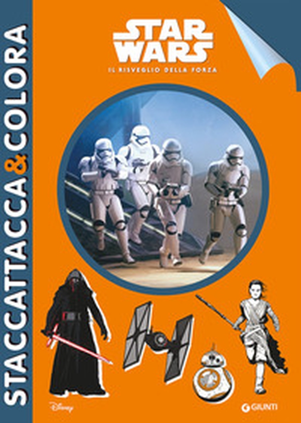 Star Wars. Il risveglio della Forza. Staccattacca & colora - Librerie.coop Star Wars. Il risveglio della Forza. Staccattacca & colora - Librerie.coop