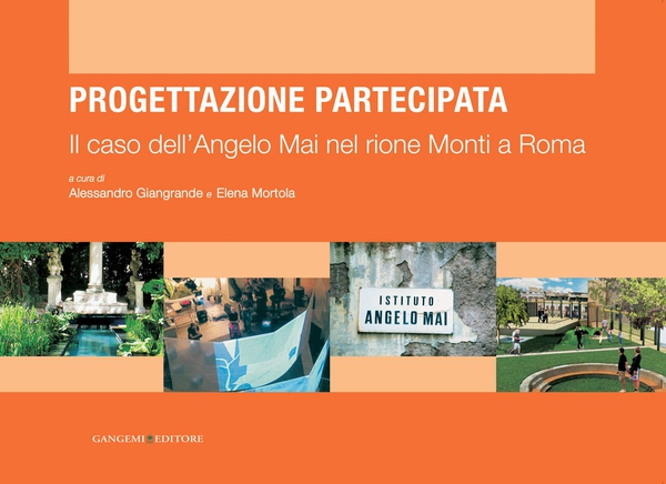 Il caso dell'Angelo Mai nel rione Monti a Roma - Librerie.coop Il caso dell'Angelo Mai nel rione Monti a Roma - Librerie.coop
