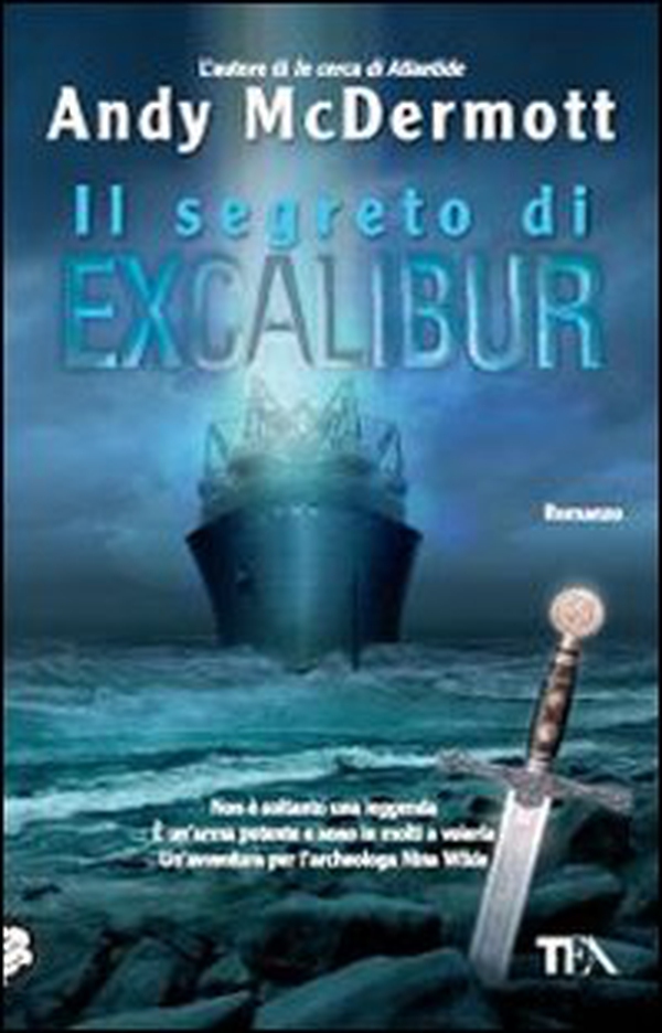 Il segreto di Excalibur - Librerie.coop Il segreto di Excalibur - Librerie.coop