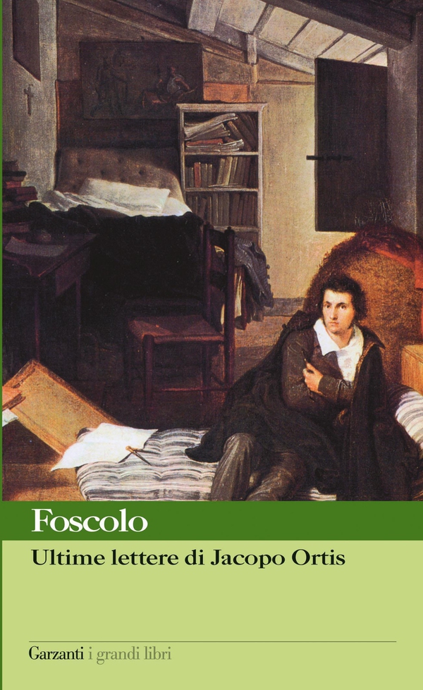 Ultime lettere di Jacopo Ortis - Librerie.coop Ultime lettere di Jacopo Ortis - Librerie.coop
