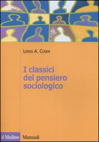 I classici del pensiero sociologico - Librerie.coop