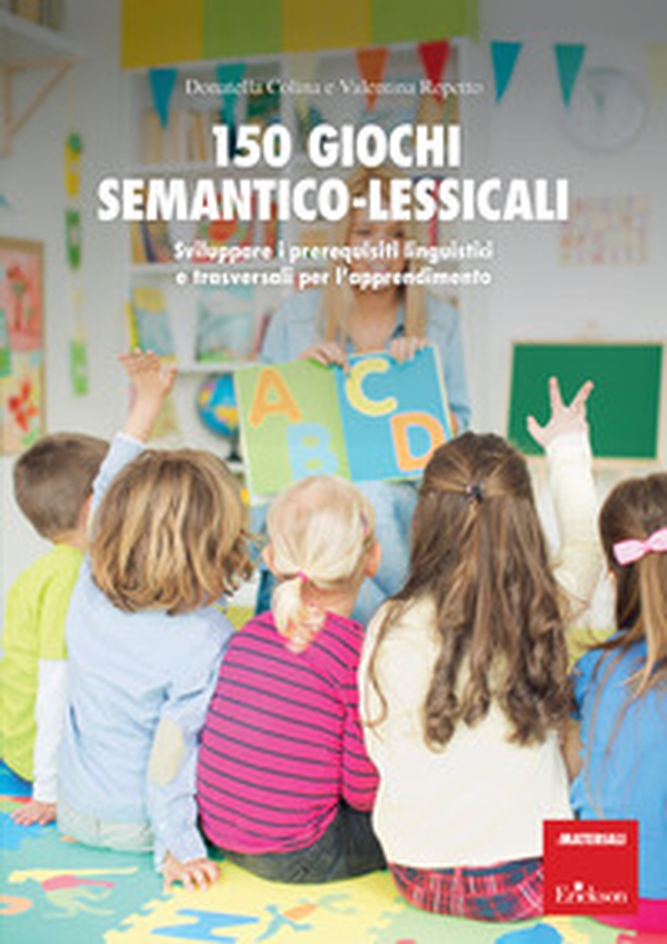 150 giochi semantico lessicali - Librerie.coop 150 giochi semantico lessicali - Librerie.coop