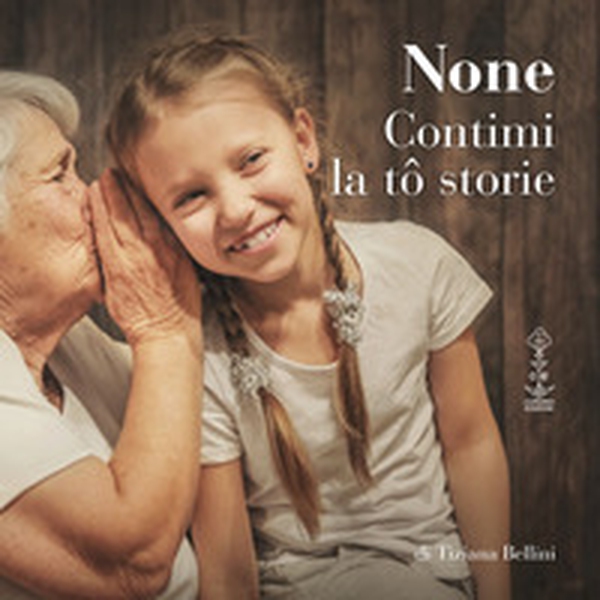 None Contimi la tô storie - Librerie.coop None Contimi la tô storie - Librerie.coop