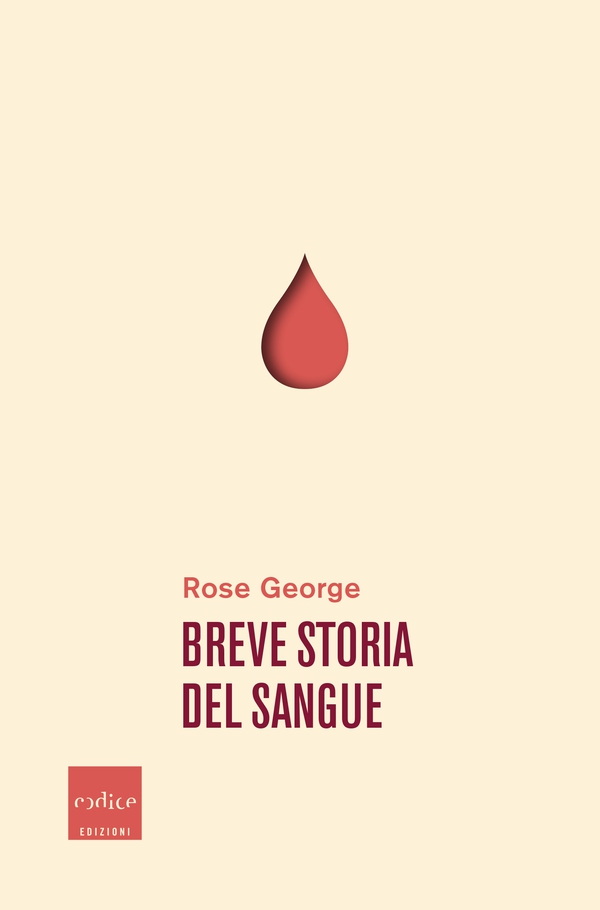 Breve storia del sangue - Librerie.coop Breve storia del sangue - Librerie.coop