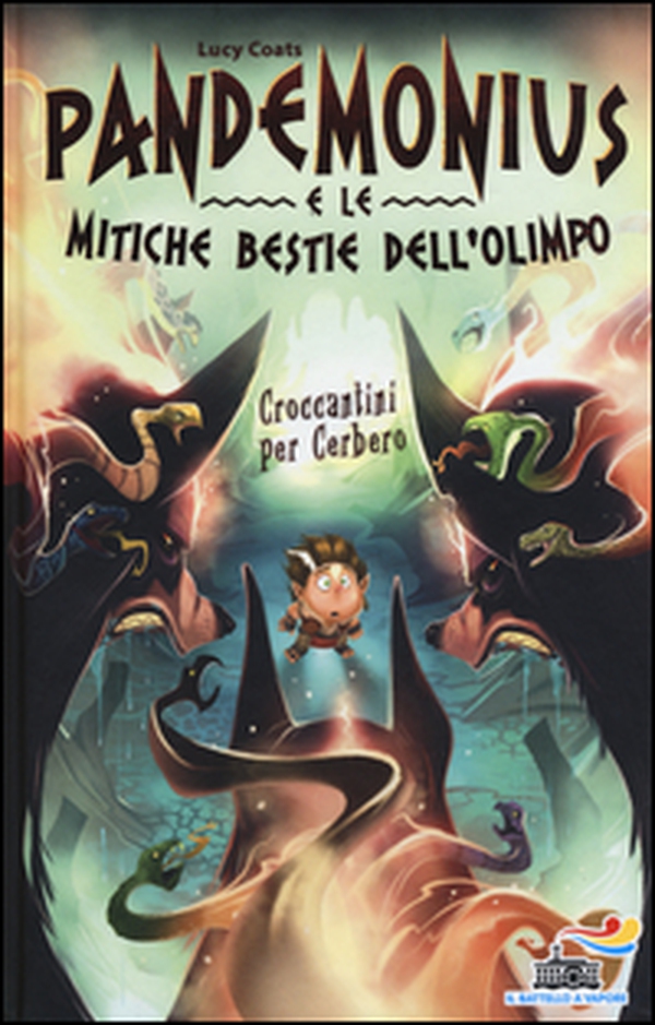 Croccantini per Cerbero. Pandemonius e le mitiche bestie dell'Olimpo - Vol. 2 - Librerie.coop Croccantini per Cerbero. Pandemonius e le mitiche bestie dell'Olimpo - Vol. 2 - Librerie.coop