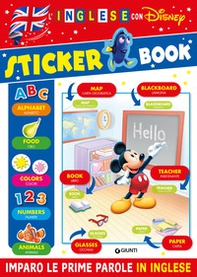 Sticker book. L'inglese con Disney. Imparo le prime parole in inglese - Librerie.coop