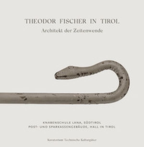 Theodor Fischer in Tirol. Architekt der Zeitwende - Librerie.coop Theodor Fischer in Tirol. Architekt der Zeitwende - Librerie.coop