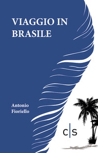 Viaggio in Brasile - Librerie.coop
