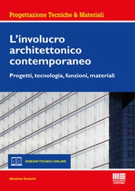 L'involucro architettonico contemporaneo - Librerie.coop