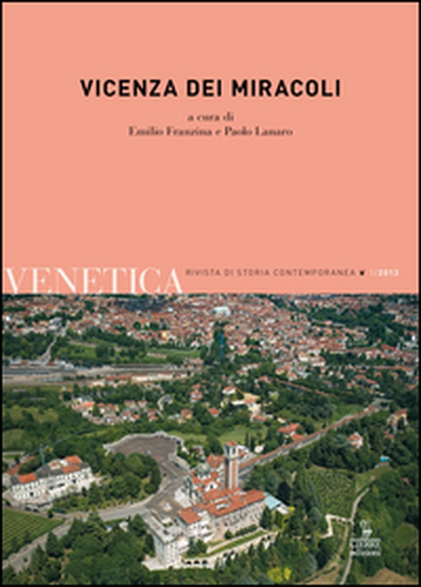 Vicenza dei miracoli - Librerie.coop Vicenza dei miracoli - Librerie.coop