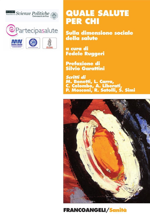 Quale salute per chi. Sulla dimensione sociale della salute - Librerie.coop Quale salute per chi. Sulla dimensione sociale della salute - Librerie.coop