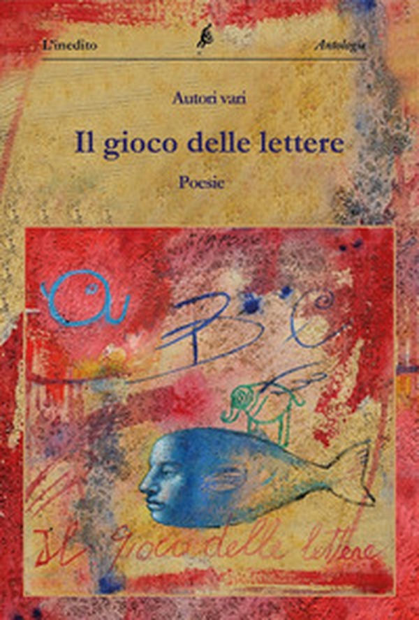 Il gioco delle lettere. Libro blu - Librerie.coop Il gioco delle lettere. Libro blu - Librerie.coop